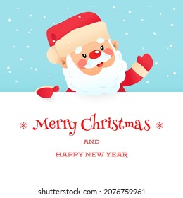 Cute Merry Christmas and Happy New Year greeting card. Winter backdrop with a funny Santa Claus holding a big signboard on a background of snowfall. Vector illustration 10 EPS.