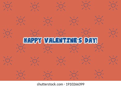Cute message for Valentine's Day.Colorful vector pattern background design.