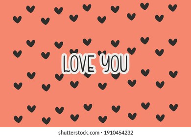 Cute message for Valentine's Day.Colorful vector pattern background design with hand drawn hearts.