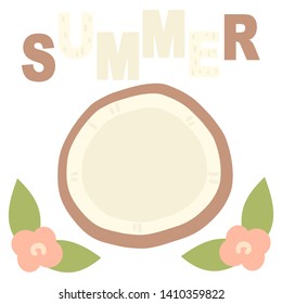 cute modern trendy vector summer card with hand drawn coconut and flowers