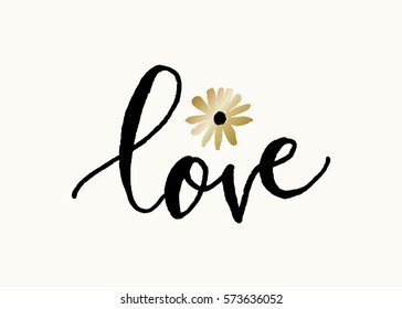 Cute and modern typographic design St. Valentine's Day greeting card template. Hand lettered text love in black with golden flower on cream background.
