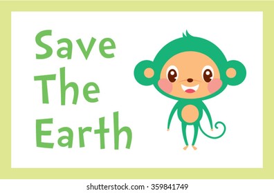 cute monkey save the earth poster vector