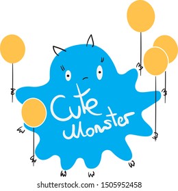 Cute monster with balloons vector Illustration. Doodle art for print. Blue creature with sign.