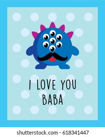 cute monster i love you baba greeting vector