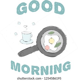 Cute morning sketch. Good morning, have a nice day. Enjoy your eggs breakfast with veggies and a cup of coffee. Vector illustration can be used as a card or it would be great for the website.