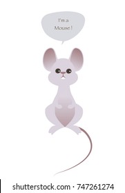 Cute mouse isolated on white background and speech balloon. Vector Illustration