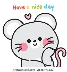 Queixo de pé de rato bonito rato com tem um belo dia text.Greeting.Rodent animal personagem desenho animado.Image para cartão, livro de capa, papelaria, tela de impressão, bebê product.Kawaii.Vetor.Illustration.