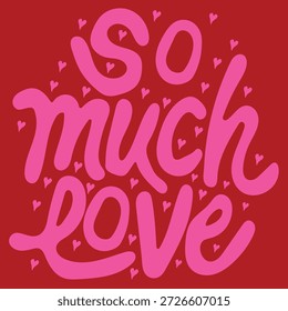 Cute So Much Love vector