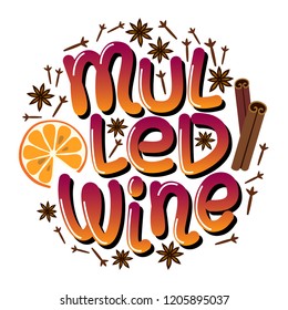 Cute Mulled Wine lettering isolated on white