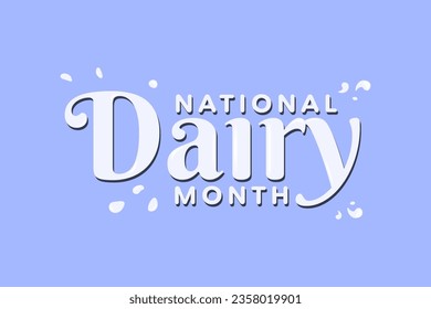 Cute National Dairy Month Lettering Design isolated on transparent Background. Spilled liquid milk drops. Vector Illustration.