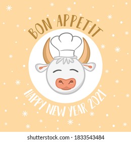 Cute New Year card with a wish and a cartoon bull in a chef's hat - a symbol of 2021. Phrase - Bon Appetit. Vector illustration for the design of postcards, calendars, posters and banners.