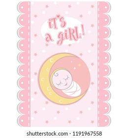 Cute newborn baby girl sleeping on the moon vector illustration. Can be used for baby shower celebration invitation and greeting card.