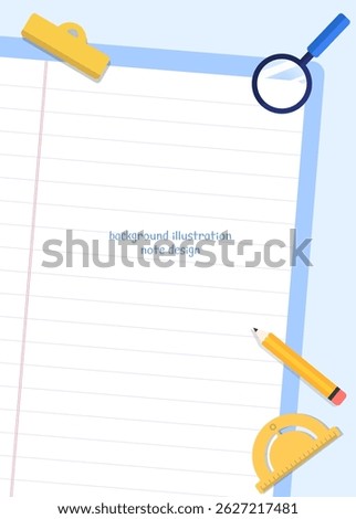 Cute note background decorated with pencil and magnifying glass phrases, notepad illustration design. Vector illustration.