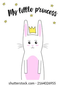 Cute nursery posters including bunny, and phrase hello, my little princess. Cute happy animals for kids. Isolated character design.