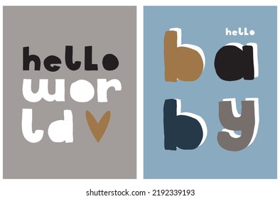 Cute Nursery Vector Art with Handwritten Hello World and Hello Baby ideal for Card, Wall Art, Poster. Cool Baby Shower Decoration. Funny Childish Style Illustration for Babys' Room Decoration. 