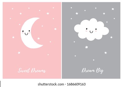 Cute Nursery Vector Art Set. White Smiling Moon and Fluffy Cloud on a Gray and Pastel Pink Background. Sweet Dreams. Dream Big. Lovely Poster for Baby Girl. Abstract Sky With Stars, Moon and Cloud.