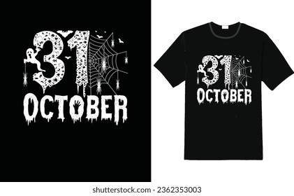 Cute October 31st T-Shirt, Halloween october t shirt 