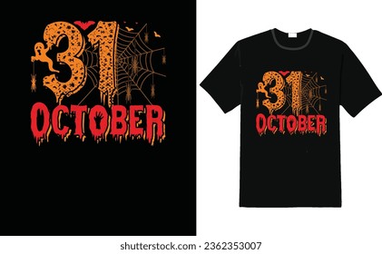 Cute October 31st T-Shirt, Halloween october t shirt 