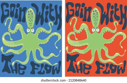 Cute Octopus graphic and slogan. Isolated octopus on blue and red background