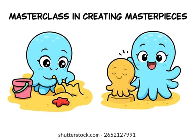 A cute octopus holds a masterclass in creating masterpieces, making a sand sculpture of itself. A conceptual illustration about creativity, learning, skill, and teaching. Perfect for educational mater