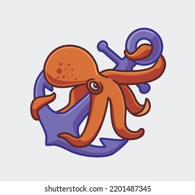 cute octopus hugging giant anchor. isolated cartoon animal illustration. Flat Style Sticker Icon Design Premium Logo vector. Mascot Character