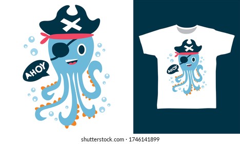 Cute octopus pirate ahoy design vector illustration ready for print on t-shirt