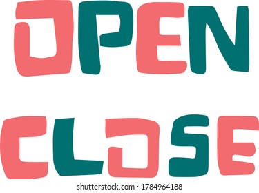 Cute OPEN and CLOSE characters in pop
