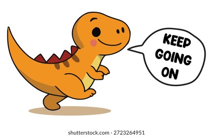 Lindo dinosaurio naranja diciendo seguir adelante en el Vector de dibujos animados motivacional