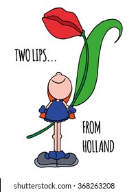 Cute original greeting card from Holland (The Netherlands) of a happy smiling girl holding a giant tulip. Text with pun about tulips from Holland. Stock vector illustration. Hand drawn.