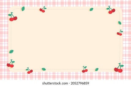 Cute Ornament Element Cherry Pastel Pink Gingham Pattern Paper Background Frame Border. Blank note Vector Illustration. Editable Stroke.