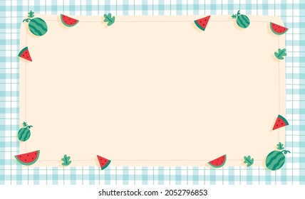 Cute Ornament Element Watermelon Pastel Blue Gingham Pattern Paper Background Frame Border. Blank note Vector Illustration. Editable Stroke.