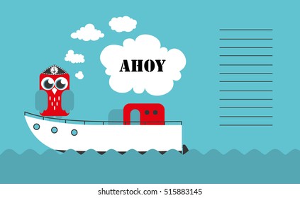 Cute owl, boat ahoy greeting card. Vector Illustration