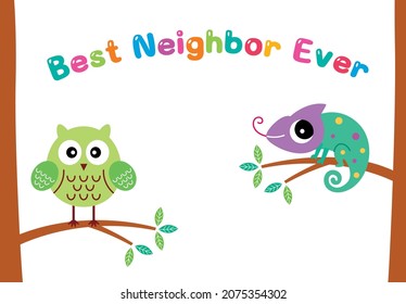 cute owl and chameleon best neighbor ever greeting card vector