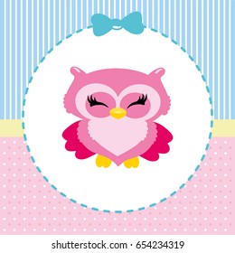 Cute owl. Children's vector picture for girls. New arrival card (baby shower), invitation, vector illustration.