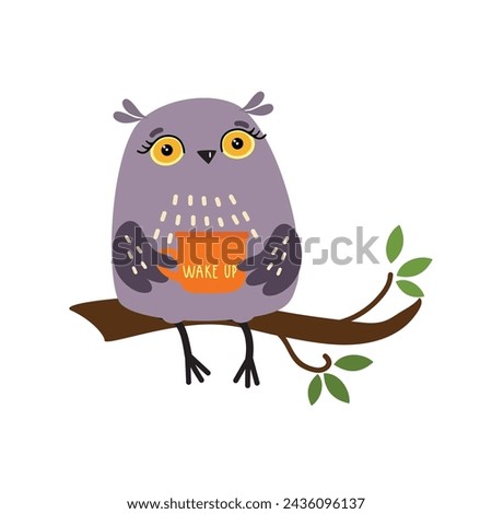 Cute owl with cup of coffee, tea, chocolate. Wake up, good morning concept. Funny bird, cartoon character. Hand drawn vector illustration isolated on white. Flat design.  