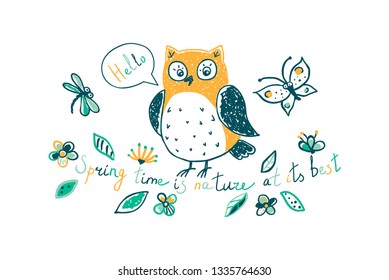 Cute owl and flowers in doodle style. Spring quote. Spring design card. Vector Illustration for children's prints, greetings, t-shirt, posters