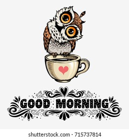 Cute owl. Good mornin  Hand drawn inspirational print with text and bird character for t-shirt design, greeting cards and posters. Isolated on white