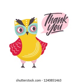 Cute owl saying Thank You word. Funny owlet and gratitude phrase written with elegant cursive font inside speech bubble. Polite forest bird. Childish flat vector illustration for apparel print.