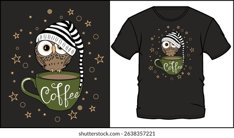 Cute owl sitting in coffee cup typography design for t-shirt. Coffee text with stars and circles on black background.
