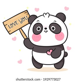 Cute Panda bear cartoon holding love you label: Kawaii animal zoo vector (girly doodle). Illustration vector on isolated white background. Perfect Nursery children, kids, greeting card, baby shower.