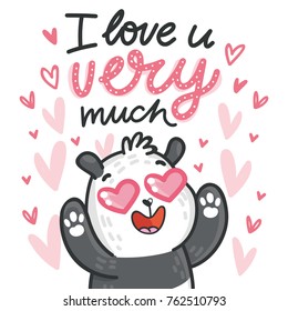 Cute Panda Bear character in love with heart in eyes and lettering calligraphy text. I love you very much. Hand drawn romantic illustration in cartoon doodle style for card, poster, invitation