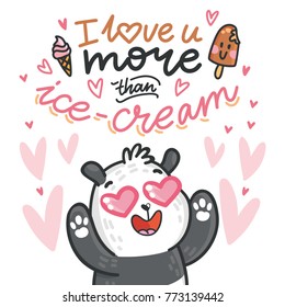 Cute Panda bear madly in love with lettering calligraphy text on romantic pink background with hearts. I love you more than ice cream. Hand drawn love illustration in cartoon, doodle style