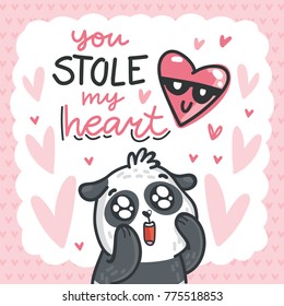 Cute Panda bear madly in love with lettering calligraphy text on romantic pink background with hearts. You stole my heart. Hand drawn love greeting card illustration in cartoon style
