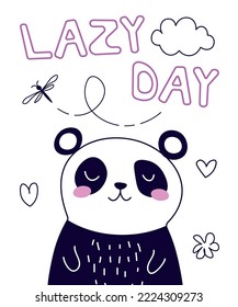Cute panda with lazy day text in cartoon doodle style. Design of a children card. Poster template for the nursery. Vector illustration. EPS