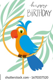 Cute parrot sits on a ring, palm leaves lettering Happy Birthday. Flat illustration, isolated elements on a white background.