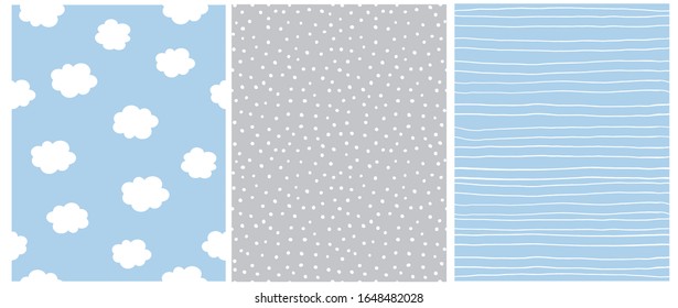 Cute Pastel Color Geometric Seamless Vector Patterns. White Polka Dots on a Gray Background. White Stripes and Fluffy Clouds Isolated on a Light Blue Background. Lovely Infantile Style Nursery Print. 