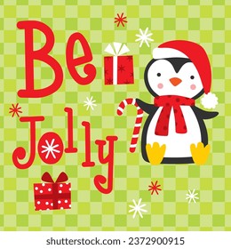 Pingüino con vector Be Jolly Text