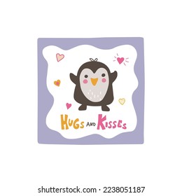 Cute penguin with hand drawn lettering Hugs and kisses.. Doodle kawaii style illustration. For kids design, scrapbooking, greetings, DIY projects.