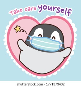 Cute penguin wear face mask for protect from virus in heart with take care yourself text.Animal character cartoon design.Coronavirus,covid-19 concept.Kawaii.Sticker.Baby product.Vector.Illustration.