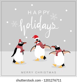 Cute penguin in winter costume vector. Merry Christmas and happy holidays greeting card. Wildlife animal cartoon character. Calligraphy hand written.